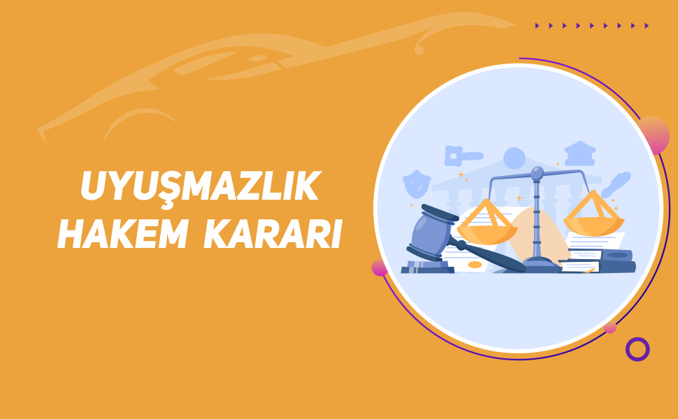 Uyuşmazlık Hakem Kararı